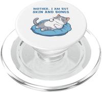 Mamá, Soy Pero Piel y Huesos Gracioso Gato mamá Amante de los Gatos PopSockets PopGrip para MagSafe
