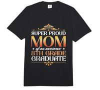 Mamá súper Orgullosa de un Impresionante 8º Grado graduados Padres Comfort Colors Adult Heavyweight T-Shirt