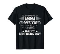 Mamá Te Quiero Feliz Día de la Madre Camiseta