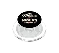 Mama with A Masters Degree Proud Mom Graduate Achievement PopSockets PopGrip para MagSafe