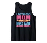 Mamá y Panadera Orgullosa Frase Divertida Camiseta sin Mangas