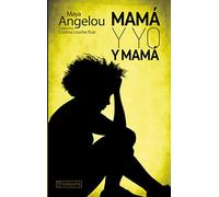 Mamá y yo y mamá (GEBARA)