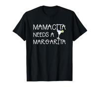 Mamacita Needs a Margarita Funny Cinco de Mayo Tequila Mamá Camiseta