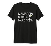 Mamacita Needs a Margarita Funny Cinco de Mayo Tequila Mamá Camiseta Premium
