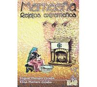 Mamaeña: Relatos Extremeños