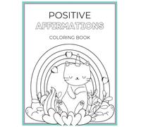 MamaLuxeLife Kids: Positive Affirmations Coloring Book (MamaLuxeLife Kids: Travel Series)
