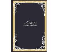 Maman écris-moi ton histoire: 7x10 po, 18×26 cm, 162 pages, 275 questions, COULEURS INTERIEURES couverture brillante et rigide