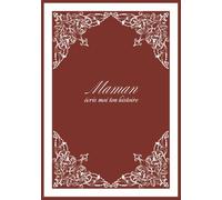 Maman écris-moi ton histoire: 7x10 po, 18×26 cm, 162 pages, 275 questions, COULEURS INTERIEURES couverture brillante et souple