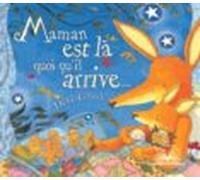 Maman Est Là Quoi Qu Il Arrive...