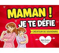 Maman ! Je te Défie: Créateur de souvenirs entre maman et sa fille | Défis, rires et moments complices | Idée cadeau pour la fête des Mères et les anniversaires