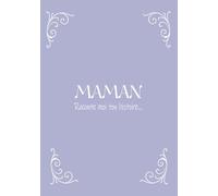 Maman, raconte moi ton histoire: 7x10 po, 18×25 cm, 180 pages, COULEURS INTERIEURES couverture souple et brillante