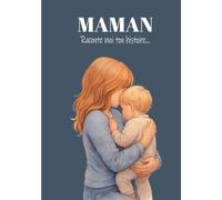 Maman, raconte moi ton histoire: 7x10 po, 18×26 cm, B5, 180 pages, 400 questions, COULEURS INTERIEURES couverture brillante Souple