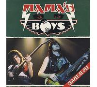Mama's Boys - Crazee-Ee-Pee
