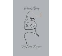 Mama's Diary: Tiny Notes, Big Love: A Dairy Present for Mother's Day: Journaling Beautiful Memories and Manifesting Endless Love