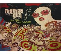 Mamas Gun - The Life and Soul