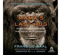 Mama's Last Hug: emoción animal y humana