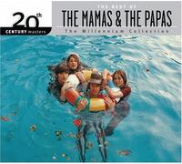 Mamas & Papas - 20th Century Masters: Millennium Collection