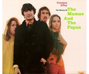 Mamas & Papas - Creeque Alley: History of Mamas & Papas
