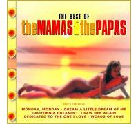 Mamas & Papas, the - The Best of