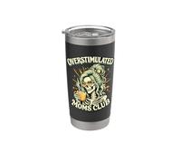 Mamás sobreestimuladas Club Café Esqueleto Día de la Madre Caos Vaso térmico de acero inoxidable de doble pared