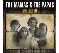 Mamas & the Papas - Collected