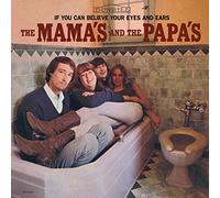 Mamas & the Papas - If You Can Believe Your Eyes & Ears [Vinilo]