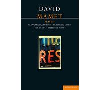 Mamet Plays: 3: Glengarry Glen Ross; Prairie du Chien; The Shawl; Speed-the-Plow: v.3 (Contemporary Dramatists)