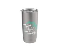 Mami Didn't Raise No Pendeja Mamá No Crió Una Tonta Canción Vaso térmico de acero inoxidable de doble pared