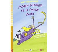 Mamie Petronille et le ruban jaune. Con espansione online (Young readers): Mamie Petronille et le ruban jaune + downloadable