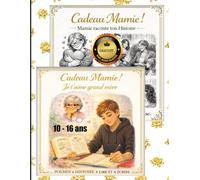 Mamie raconte ton Histoire - Cadeau grand-mere - poèmes & histoire à lire et à écrire par son petit-fils: GRAND FORMAT Je t'aime (Cadeau Mamie - Livres jeunesse de 1 à 16 ans)