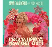 Mamie Van Doren with Pink M I Told Ya I Love Ya Now Ge (Vinyl) (Importación USA)