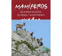 MAMIFEROS DEL PARQUE NACIONAL ORDESA Y MONTE PERDIDO