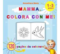 MAMMA COLORA CON ME!