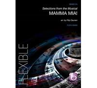 Mamma Mia! (Selecciones del Musical): Conjunto flexible: Partituras y Partes