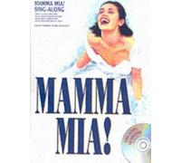 Mamma mia! - sing-along vocal selections piano, voix, guitare+cd: Vocal Selections (Book & CD)