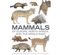 Mammals of Europe, North Africa and the Middle East
