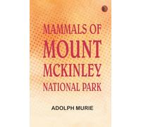 Mammals of Mount McKinley National Park