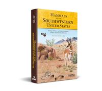 Mammals of the Southwestern United States: Biology of Native and Some Extirpated, Extinct, and Introduced Species