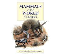 Mammals of the World: A Checklist