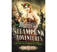 Mammoth Book Of Steampunk Adventures (ebook)