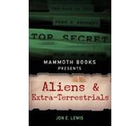 Mammoth Books Presents Aliens And Extra-terrestrials (ebook)