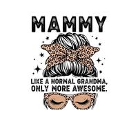 Mammy Like a Normal Grandma Only More Awesome Notebook: Funny mother's day Journal for Mammy, Mom, 6x9 Lined Notebook | 100 Pages for Notes, Memories, and Everyday Writing