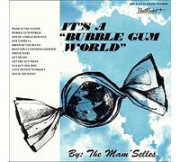 Mamselles - Its A Bubble Gum World
