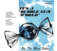 Mam'Selles,the - It's A Bubble Gum World [Vinilo]