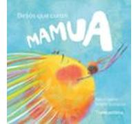 Mamua. Besos Que Curan