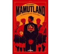 Mamutland 1. La Rebelión Del Vestuario