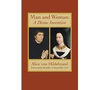 Man and Woman: A Divine Invention
