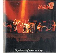 Man - Be Good to Yourself at Least Once a