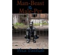 Man-beast To Male-pet (ebook)