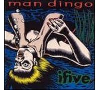 Man Dingo - Ifive [Casete]
